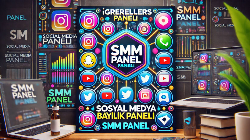 Sosyal Medya Stratejilerinde Sıçrama: SMM Panellerinin Yükselişi